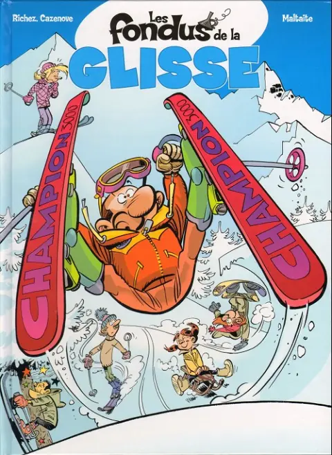Couverture de l'album Les Fondus Tome 7 Les fondus de la glisse