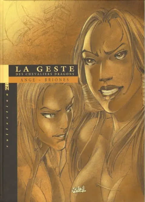 La Geste des Chevaliers Dragons Tome 2 Akanah