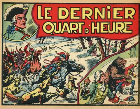 Les Aventures héroïques Le Dernier Quart d'Heure