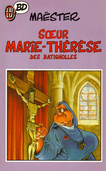 Sœur Marie-Thérèse des Batignolles Tome 1