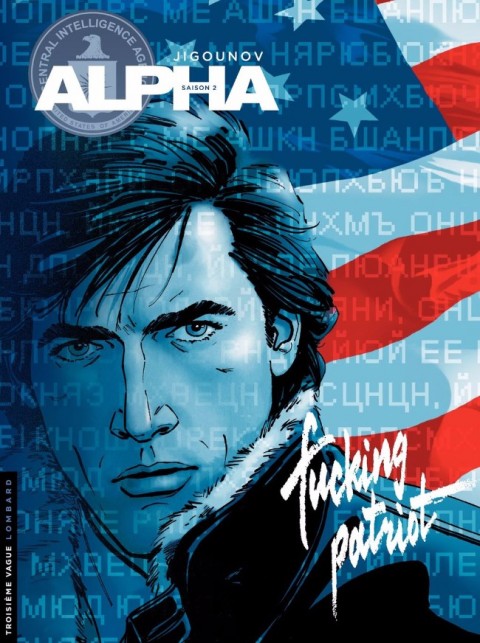 Couverture de l'album Alpha Tome 11 Fucking patriot