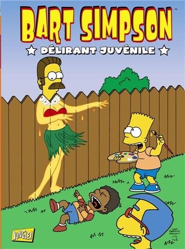 Couverture de l'album Bart Simpson Tome 5 Délirant juvénile