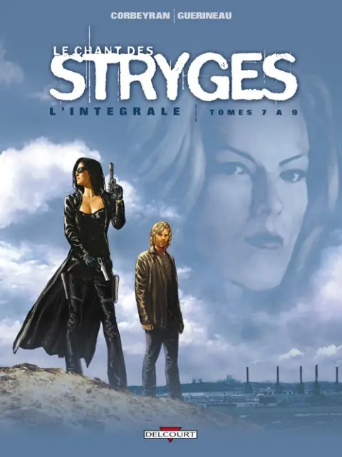 Le Chant des Stryges L'Intégrale Tomes 7 à 9