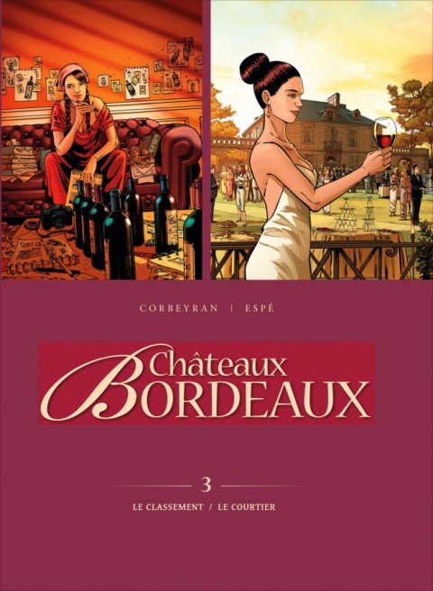 Couverture de l'album Châteaux Bordeaux 3 Le classement / Le courtier