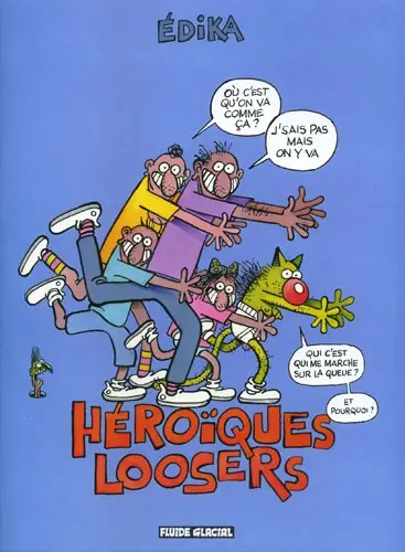 Édika Tome 34 Héroïques loosers
