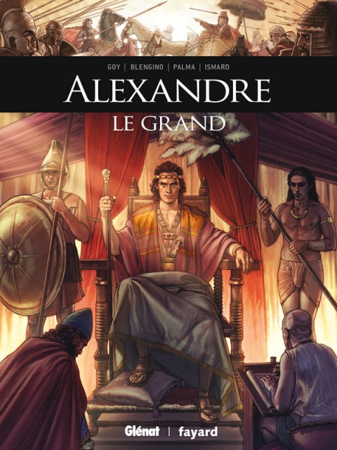 Ils ont fait l'Histoire Tome 27 Alexandre le Grand