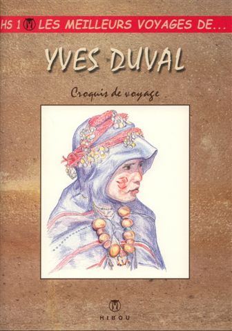 Couverture de l'album Les meilleurs récits de... Yves Duval - Croquis de voyage
