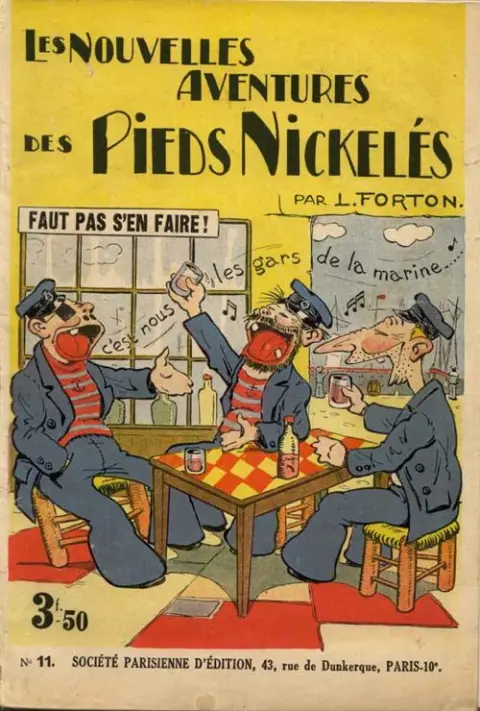 Les Pieds Nickelés Tome 11 Faut pas s'en faire !