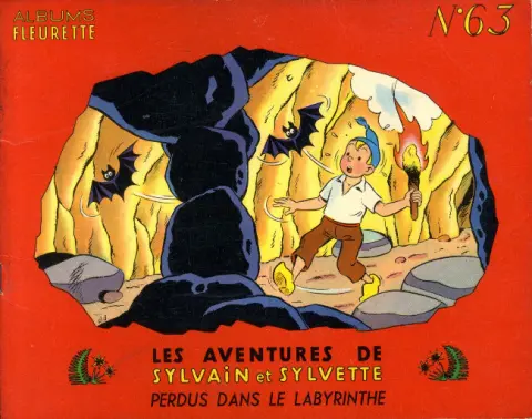 Sylvain et Sylvette Tome 63 Perdus dans le labyrinthe