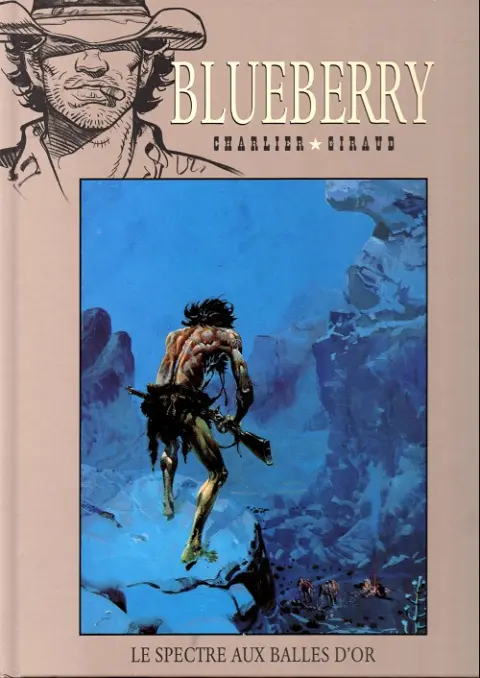 Blueberry La Collection Tome 12 Le Spectre aux balles d'or