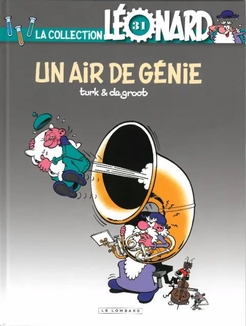 Couverture de l'album La Collection Léonard Tome 31 Un air de génie