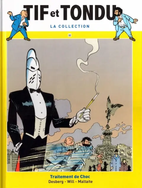 Tif et Tondu La collection Tome 32 Traitement de Choc