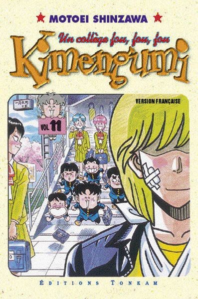 Couverture de l'album Kimengumi - Un collège fou, fou, fou Tome 11 C'est la rentrée... Je t'adore, Rei !