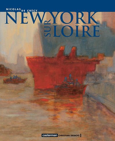 Couverture de l'album New York sur Loire