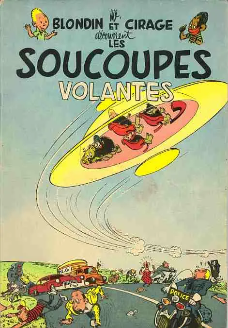 Blondin et Cirage Tome 9 Les soucoupes volantes