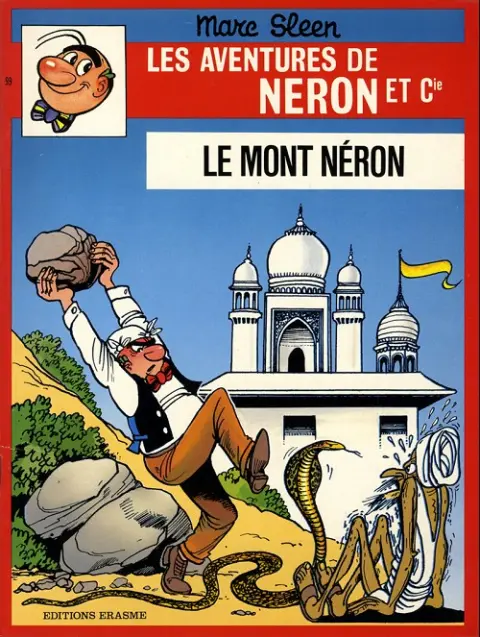 Les Aventures de Néron et Co Tome 99 Le mont Néron