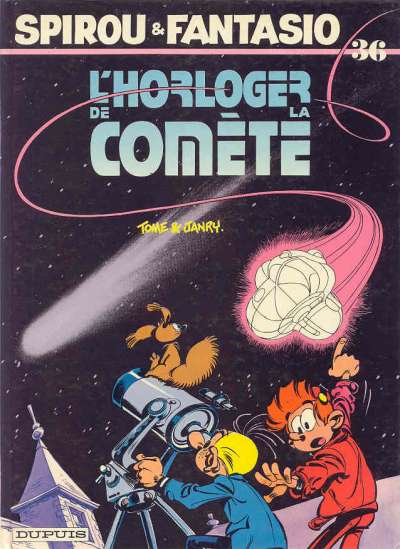 Spirou et Fantasio Tome 36 L'horloger de la comète