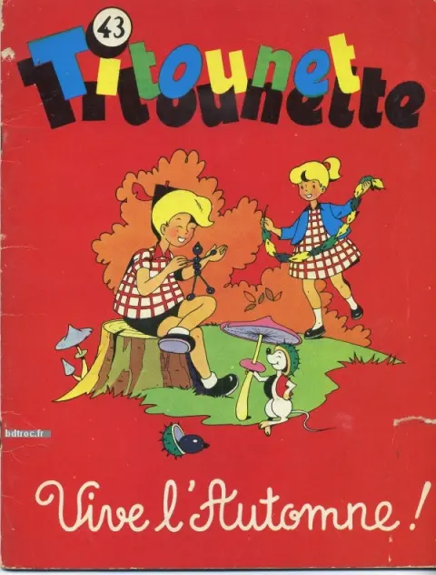 Titounet et Titounette Tome 43 Vive l'automne