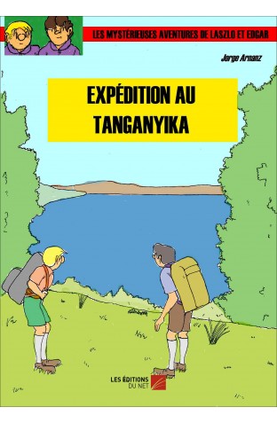 Les Mystérieuses aventures de Laszlo et Edgar Tome 12 Expédition au Tanganyika