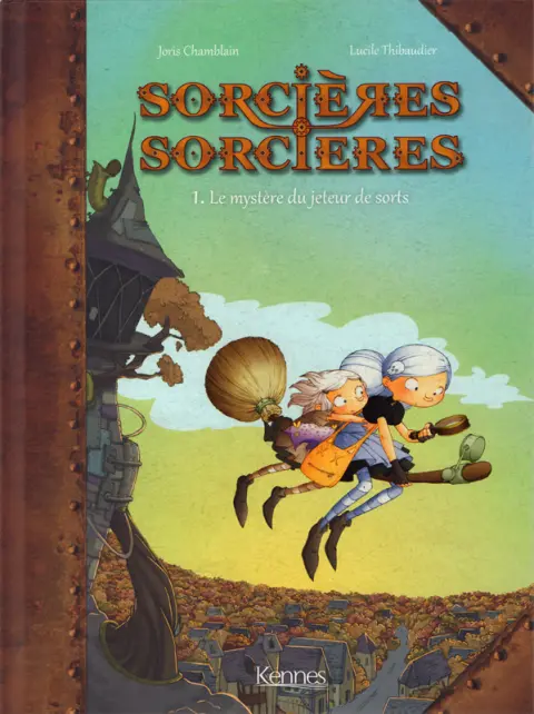 Couverture de l'album Sorcières sorcières Tome 1 Le mystère du jeteur de sorts