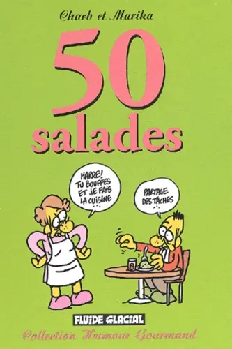 Humour Gourmand 50 Salades