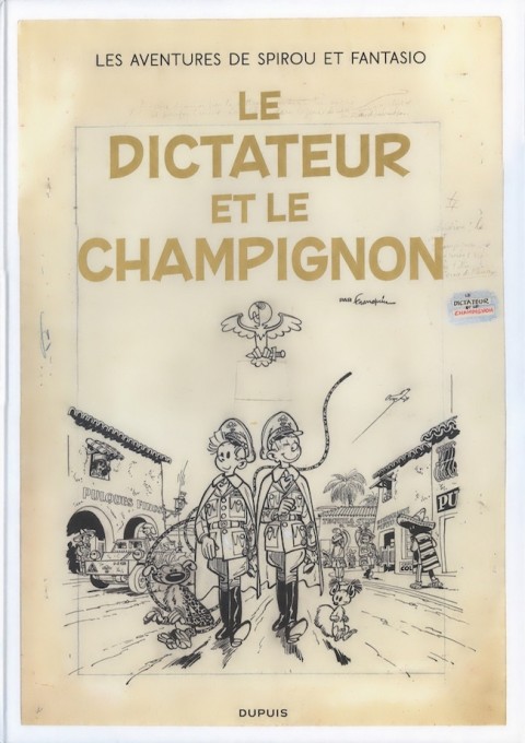 Couverture de l'album Spirou et Fantasio - L'intégrale Version Originale Tome 10 Le dictateur et le champignon