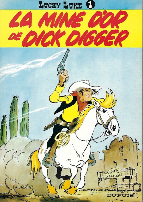 Couverture de l'album Lucky Luke Tome 1 La Mine d'or de Dick Digger