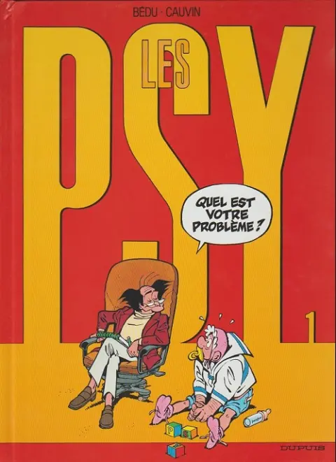 Couverture de l'album Les Psy Tome 1 Quel est votre problème ?