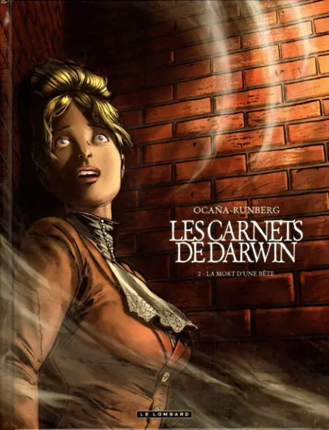 Les Carnets de Darwin Tome 2 La mort d'une bête