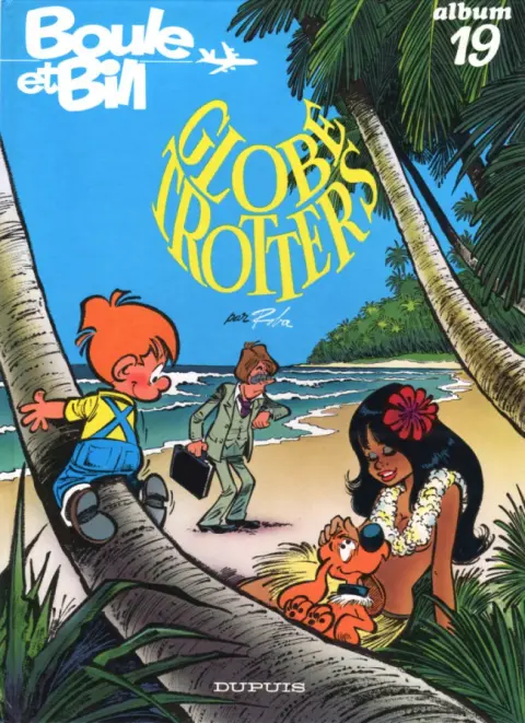 Couverture de l'album Boule & Bill Tome 19 Globe trotters