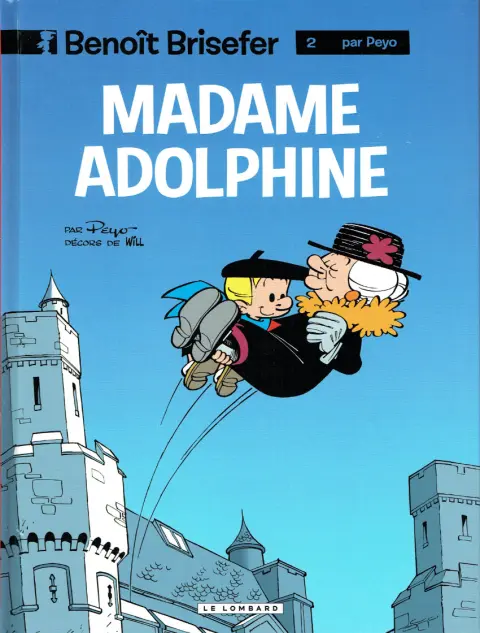Couverture de l'album Benoît Brisefer Tome 2 Madame Adolphine