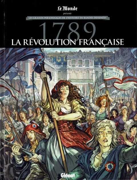 Les grands personnages de l'Histoire en bandes dessinées 1789 - La révolution française