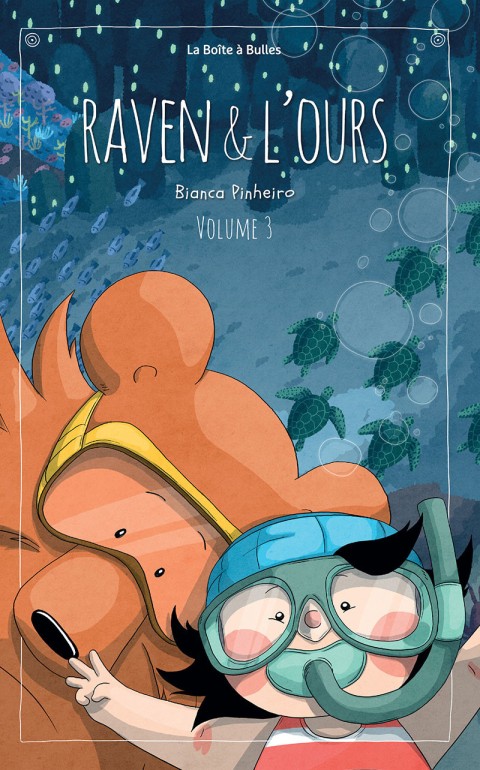 Raven & l'ours Volume 3