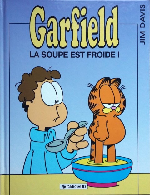 Couverture de l'album Garfield Tome 21 La soupe est froide!