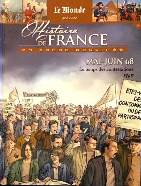 Histoire de France en bande dessinée Tome 59 Mai-Juin 68 le temps des contestations 1968