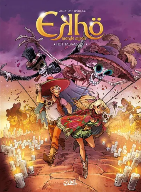 Ekhö monde miroir Tome 11 Hot tabaaasco