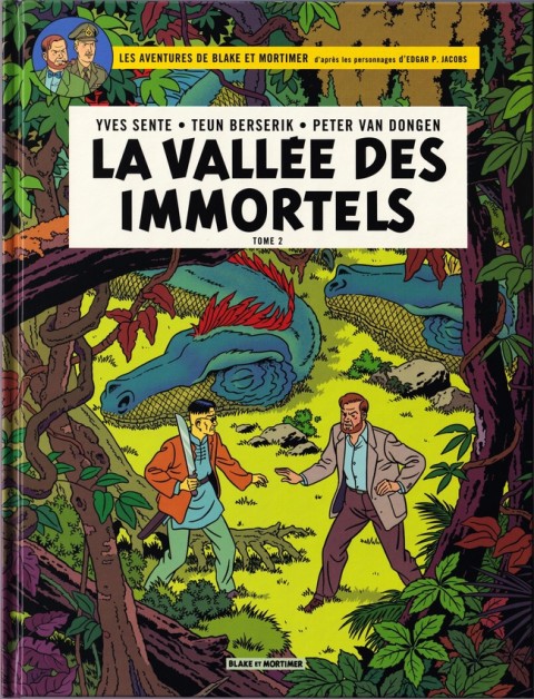 Blake et Mortimer Tome 26 La Vallée des Immortels - Tome 2 - Le Millième Bras du Mékong