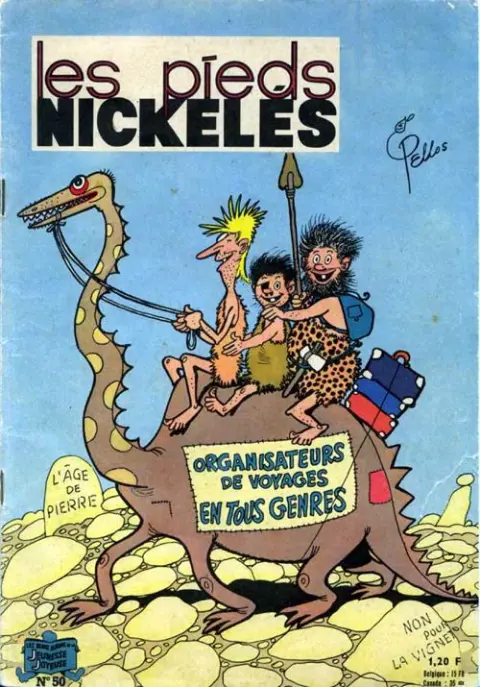 Les Pieds Nickelés Tome 50 Les Pieds Nickelés organisateurs de voyages en tous genres