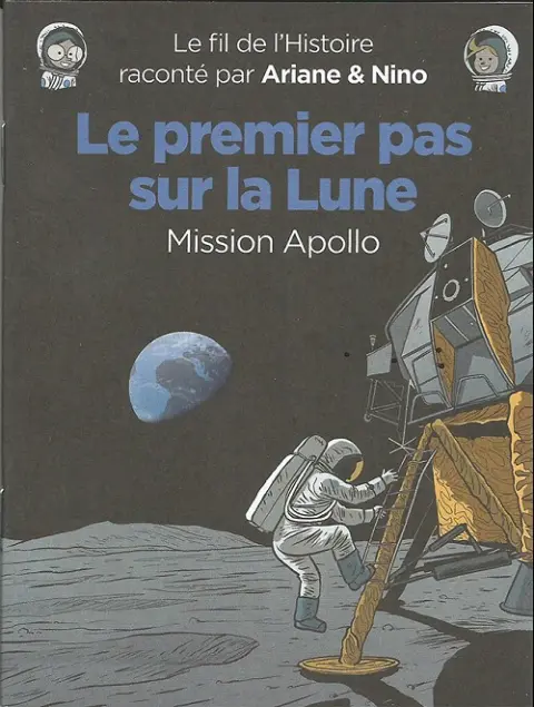 Couverture de l'album Le Fil de l'Histoire 14 Le premier pas sur la Lune