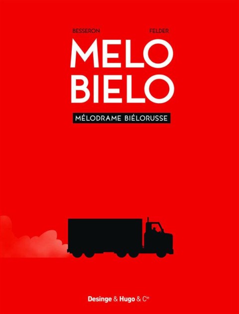 Couverture de l'album Melo Bielo Mélodrame biélorusse
