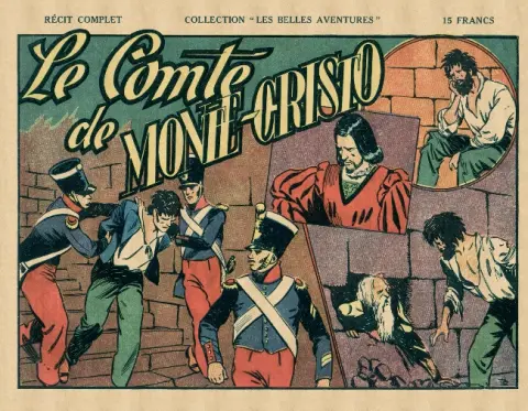 Les belles aventures Le comte de Monte Cristo
