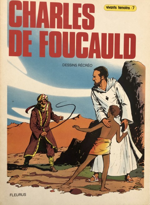 Couverture de l'album Vivants témoins Tome 7 Charles de Foucauld