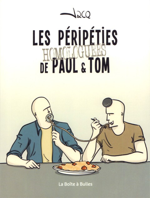 Couverture de l'album Les péripéties Homologuées de Paul & Tom