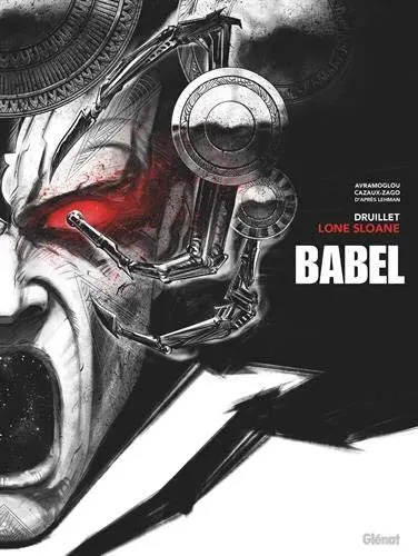 Couverture de l'album Lone Sloane Tome 10 Babel