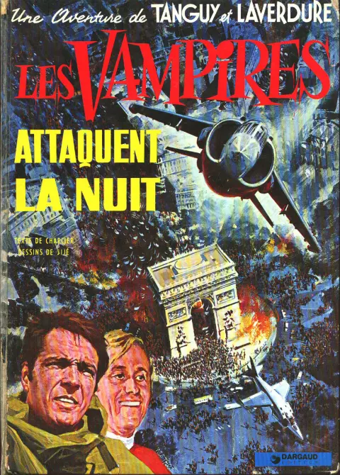 Couverture de l'album Tanguy et Laverdure Tome 15 Les Vampires attaquent la nuit