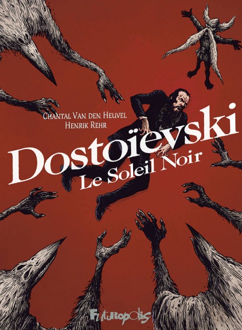 Couverture de l'album Dostoïevski Le soleil noir