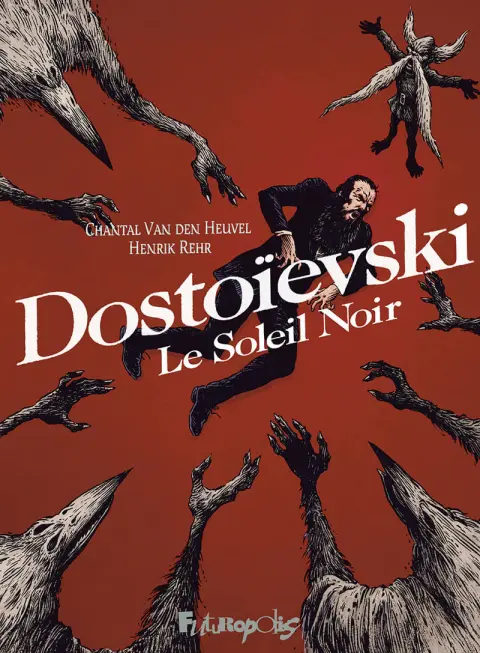 Dostoïevski Le soleil noir