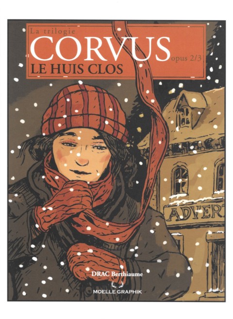Couverture de l'album La trilogie Corvus opus 2/3 Le huis clos