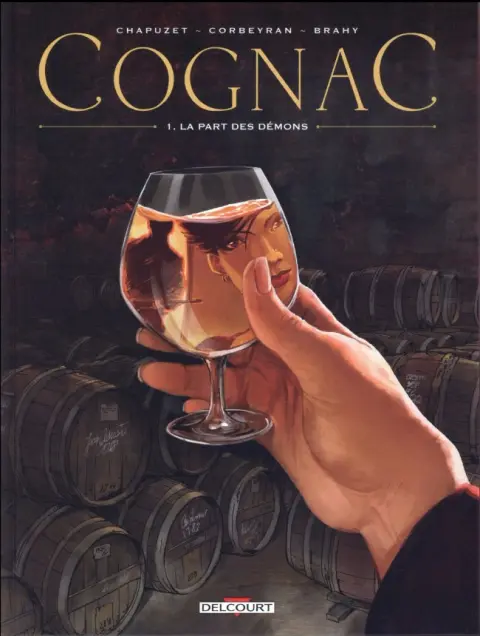 Cognac Tome 1 La Part des démons