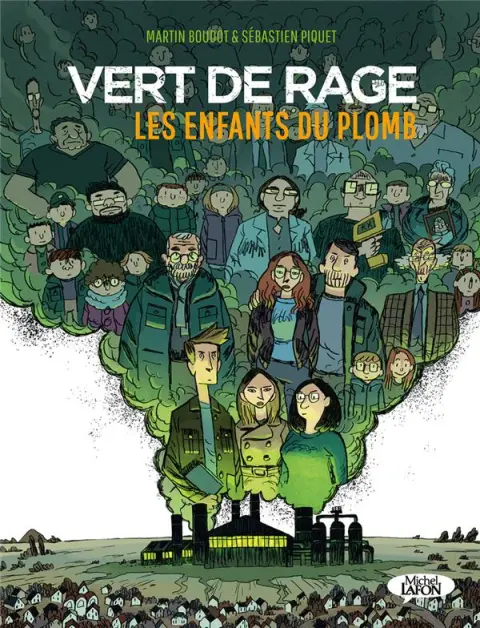 Vert de rage Les enfants du plomb